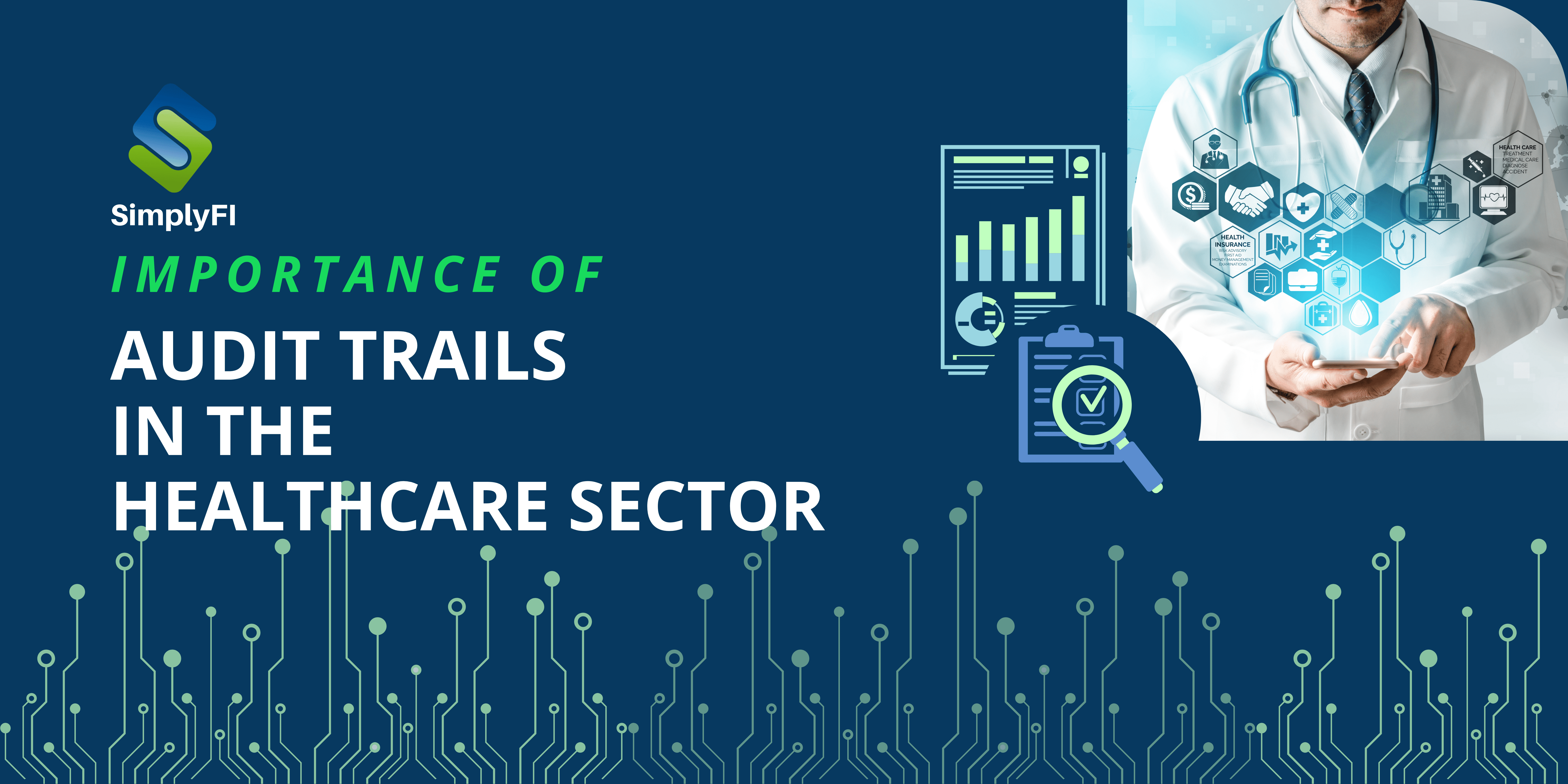 Importance of Audit Trail in Healthcare sector